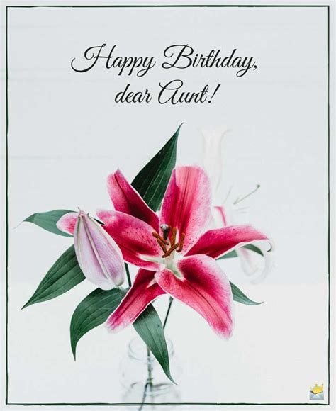 31 ) may your birthday be beautiful and special just like you! Happy Birthday, Auntie! | Sweet and Cute Wishes for Her