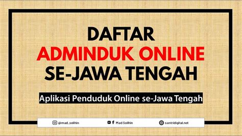 Ibu kota provinsi jawa tengah adalah kota semarang. Daftar Adminduk Online Kab/Kota di Jawa Tengah - YouTube