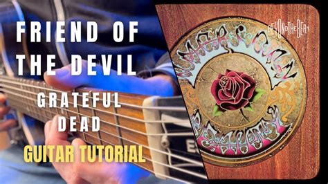 Friend Of The Devil Grateful Dead Guitar Tutorial Youtube