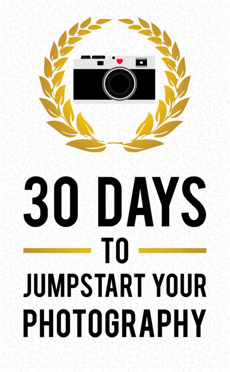 30 Days To Jumpstart Your Photography Mobile Edition Ek