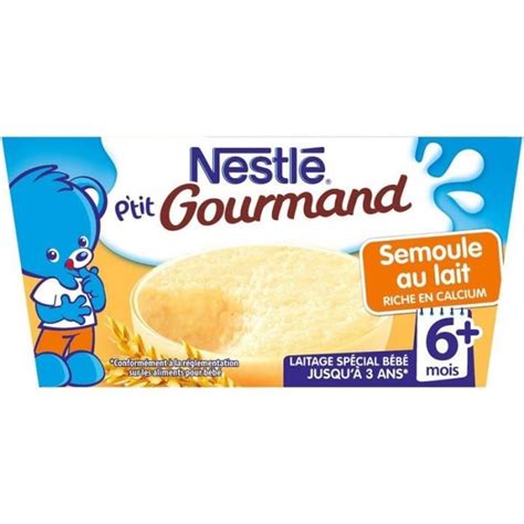 Nestlé Ptit Gourmand Semoule au Lait Riche en Calcium mois par pots de g lot de
