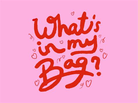 What S In My Bag By Sara H On Dribbble