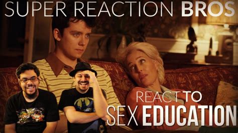 Srb Reacts To Sex Education Official Netflix Trailer Youtube