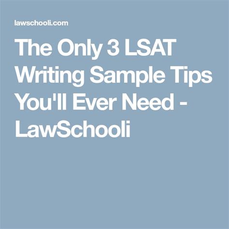 The Only 3 Lsat Writing Sample Tips Youll Ever Need Lsat Law School