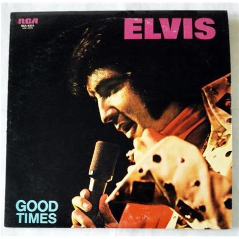 Elvis Presley Good Times Rca 6221 Price 0р Art 07504
