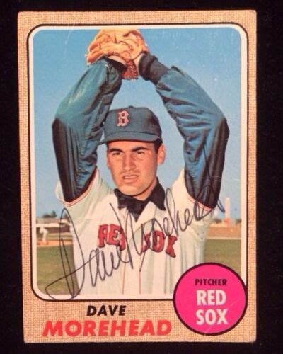 Dave Morehead 1968 Topps Autographed Signed Baseball Card Red Sox 212 Ebay