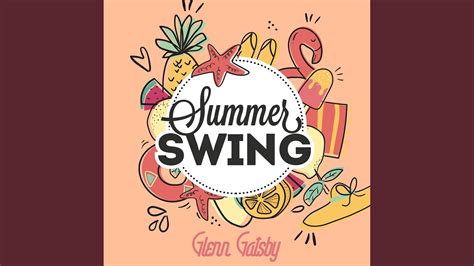 summer swing youtube