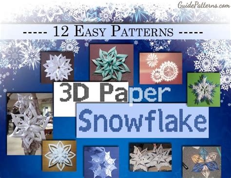 12 Easy 3d Paper Snowflake Patterns Guide Patterns