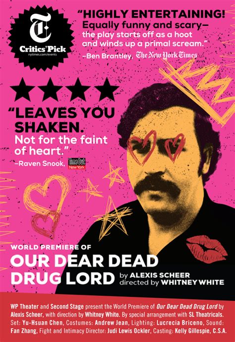 our dear dead drug lord wp theater