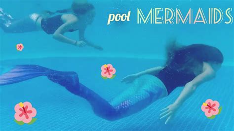 Mermaids In The Pool Youtube