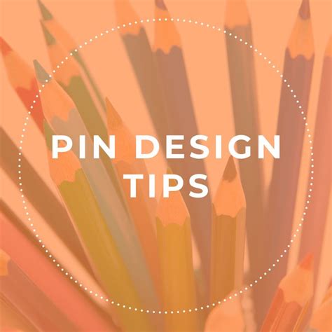 Pin Design Tips Pinterest Templates Design Tips