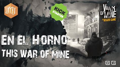 Maybe you would like to learn more about one of these? This War of Mine en el Horno en Mesa de Juego - YouTube
