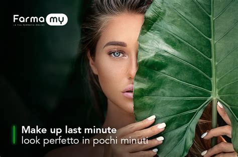 Make Up Last Minute Come Creare Un Look Perfetto In Pochi Minuti