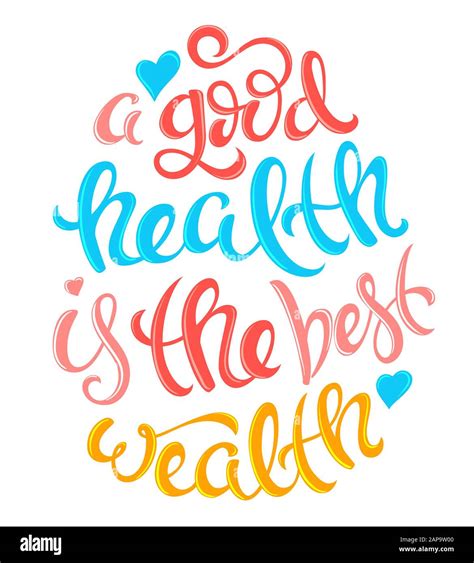 A Good Health Is The Best Wealth Poster With Hand Drawn Lettering