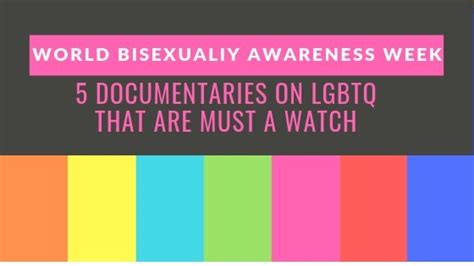 Bisexuality Awareness Week Documentaries On LGBTQ That Are A Must Watch One World News
