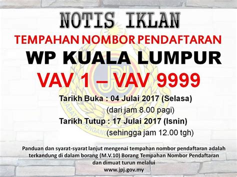 Guide to acquire our jpj running number. Lagi Nombor Pendaftaran Sedia Dibida (VAV 1 - VAV 9999 ...