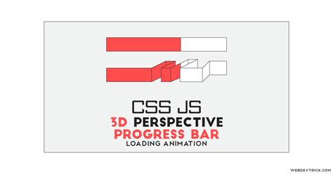 3d Progress Bar Animation With Css Javascript Perspective Loading Bar