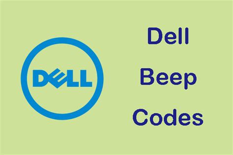 How To Troubleshoot Dell Beep Codes Minitool Partition Wizard
