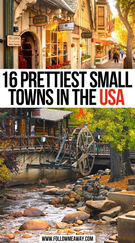 16 Cutest Small Towns In America Small Towns Usa Vacation Places In