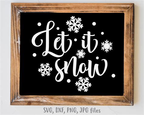 Let It Snow Svg Christmas Sign Svg Christmas Svg Home Decor Etsy