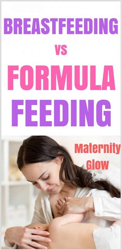 Breastfeeding Vs Formula Feeding Deciding Which Is Best For You