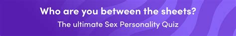 The Ultimate Sex Personality Quiz