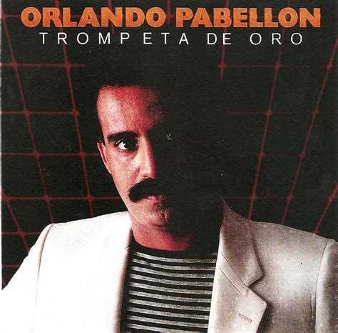 Orlando Pabellon Trompeta De Oro 1985 Defendiendo El Son