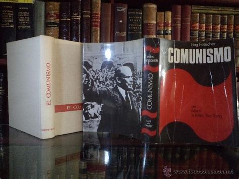 EL COMUNISMO De Marx A Mao Tse Tung Textos Ilustraciones Y