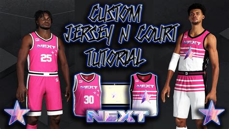 2k23 Next Custom Jersey Court Tutorial How To Make Next Nba Draft