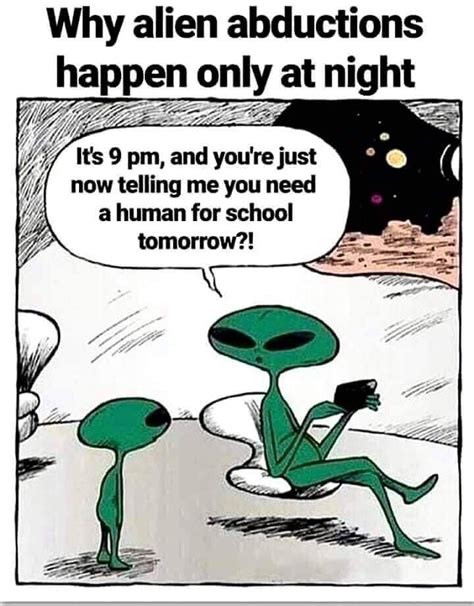 Space Out With Our Favorite Funny Alien Memes Film Daily