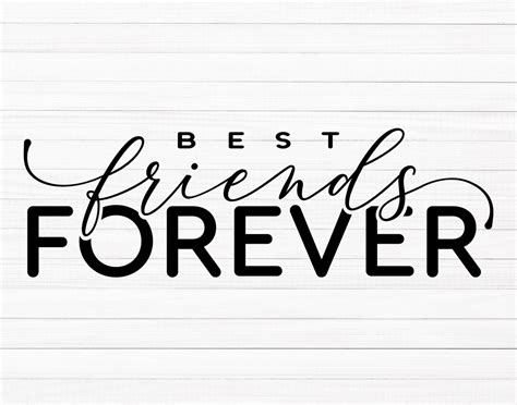 Best Friends Forever Svg Best Friends Saying Svg Best Friends Quote