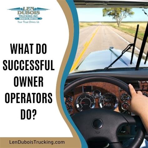What Do Successful Owner Operators Do Len Dubois Trucking