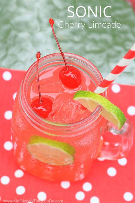 Delicious Cherry Limeade Recipe Sonic Copycat Kid Friendly Things To Do