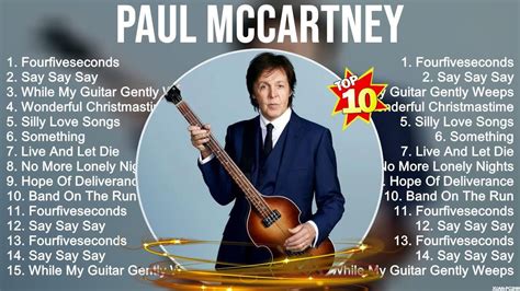 Paul Mccartney Greatest Hits ~ Top 100 Rock Artists To Listen In 2023
