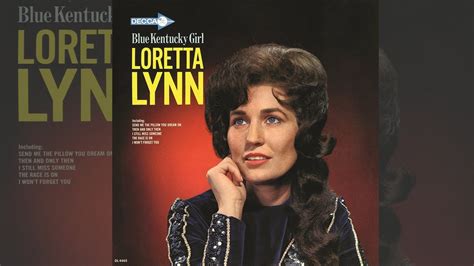 Loretta Lynn Blue Kentucky Girl Country Folk Music Of All Time Youtube