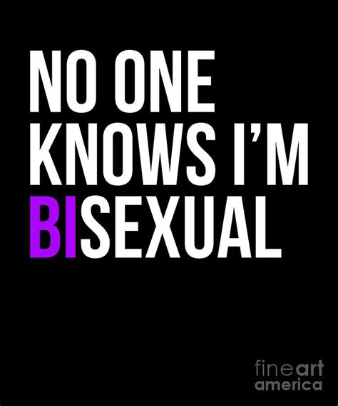 No One Knows IM Bisexual Print Drawing By Noirty Designs