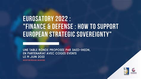 Eurosatory 2022 Finance And Defense How To Support European