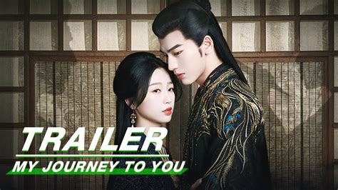 Ultimate Edition Trailer My Journey To You 云之羽 Iqiyi Youtube
