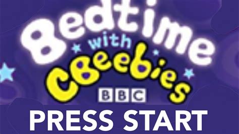 Bedtime With Cbeebies The Video Game Uk 2015 Opening Logos Youtube