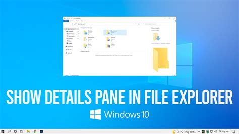 How To Show Details Pane In File Explorer Of Windows 10 11 Youtube