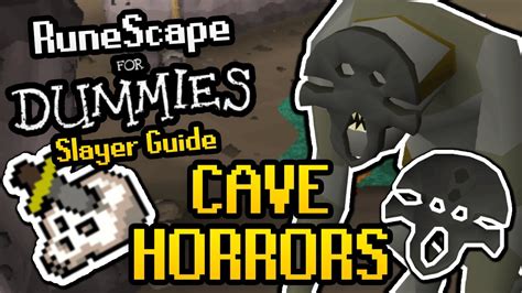 What do you need to go in a cave in runescape? RuneScape For Dummies: Cave Horror Slayer Guide 2020 (OSRS Guide) - YouTube