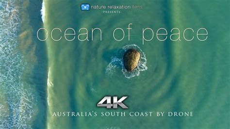 Ocean Of Peace Australia By Drone 7 Min Dynamic Film With Music