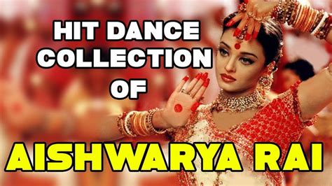 Aishwarya Rais Top 20 Dance Numbers Hit Dance Songs Collection Of