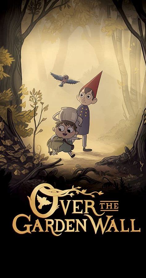 Over the garden wall é uma minissérie com 10 episódios criada por patrick mchale para o canal de tv por assinatura cartoon network. "Over the Garden Wall": An Autumnal Masterpiece - Exponent
