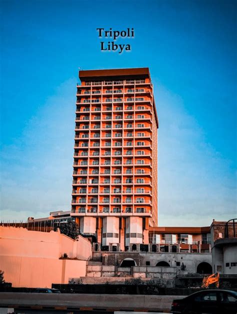 Libya Tripoli Radisson Blu In 2022 Libya Skyscraper Tripoli