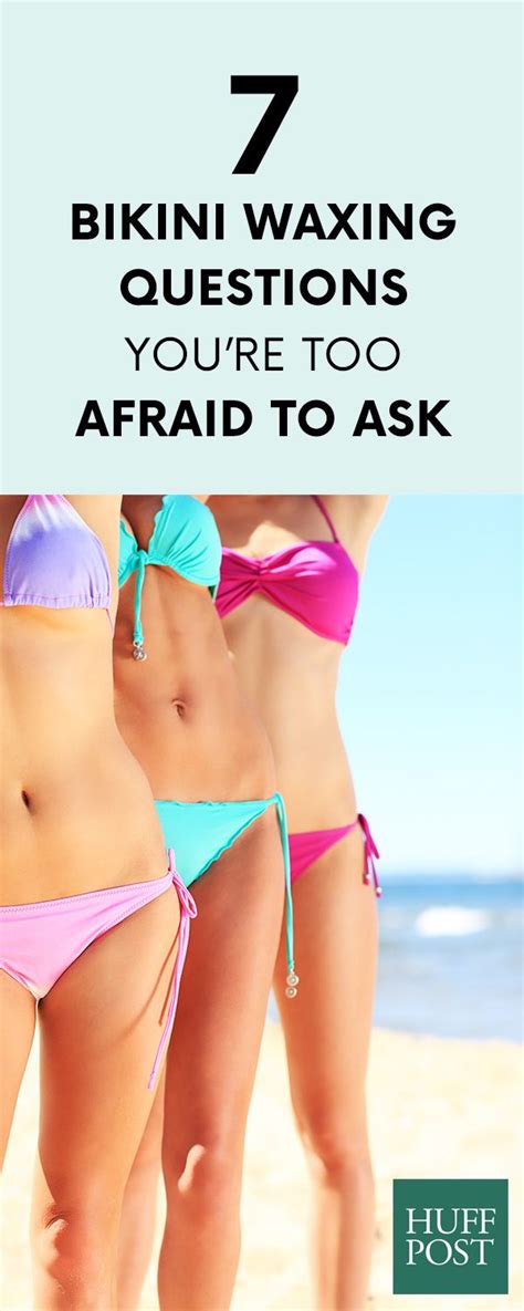 7 Bikini Waxing Questions Youre Too Afraid To Ask Bikini Wax