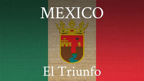 Mexico El Triunfo Youtube