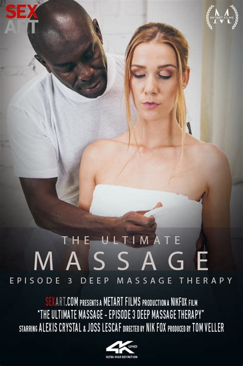 Sexart Metart Alexis Crystal The Ultimate Massage Episode 3 Deep