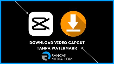 5 Ways To Download Capcut Application Videos Without Watermark