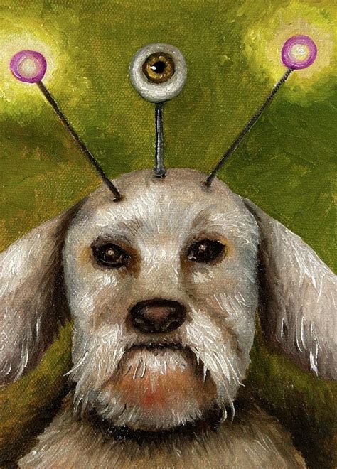 Alien Dog Painting By Leah Saulnier The Painting Maniac